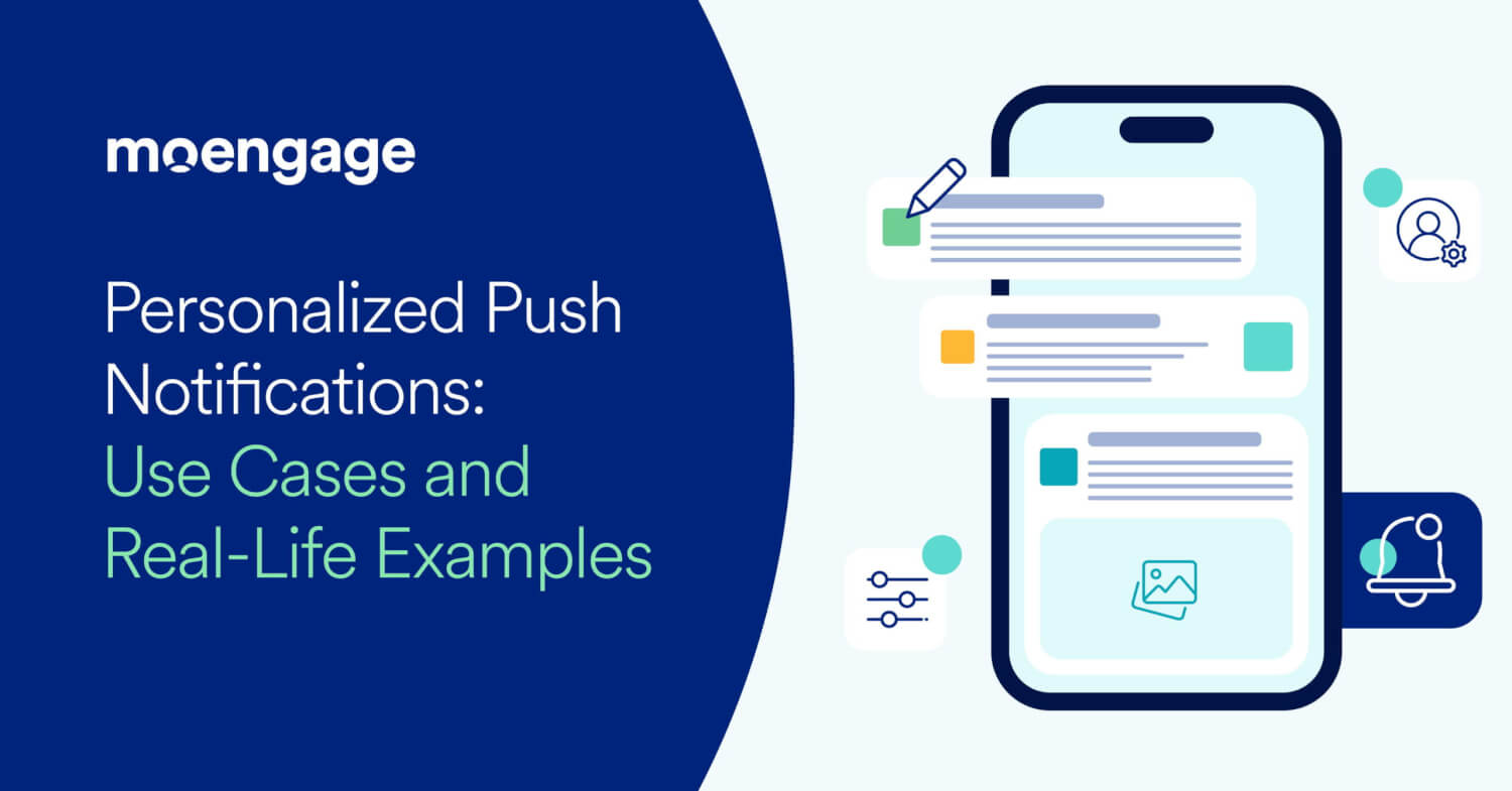 The Power of Personalized Notifications Sending Users Relevant Messages