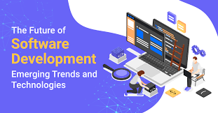 The Future of Software Development: Emerging Trends to Watch