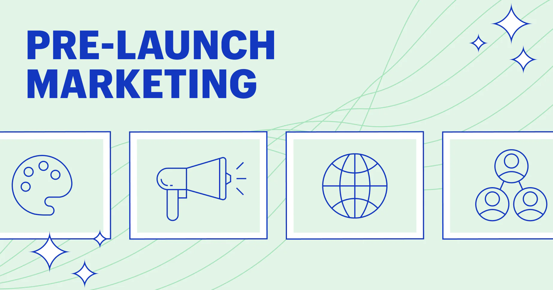 Building a Buzz Strategies for Pre-Launch Marketing to Generate Excitement for Your App