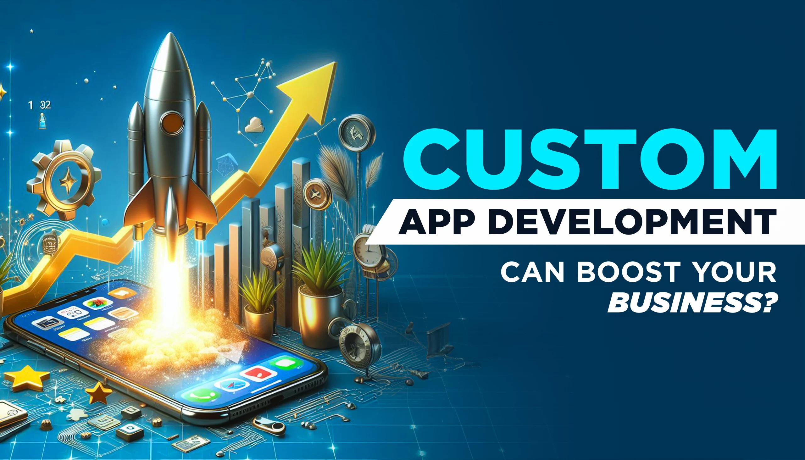 Mobile App Development for Enterprises Scaling Your Business with Powerful Apps